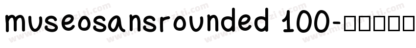 museosansrounded 100字体转换